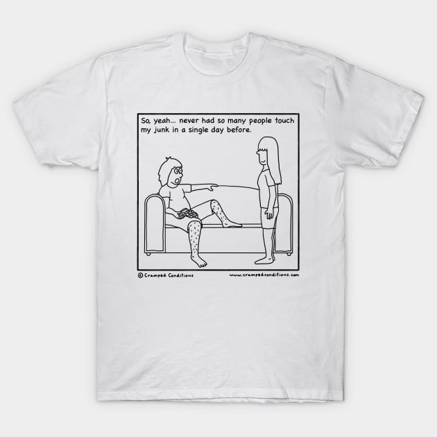 Vasectomy - Part 7 T-Shirt by crampedconditions